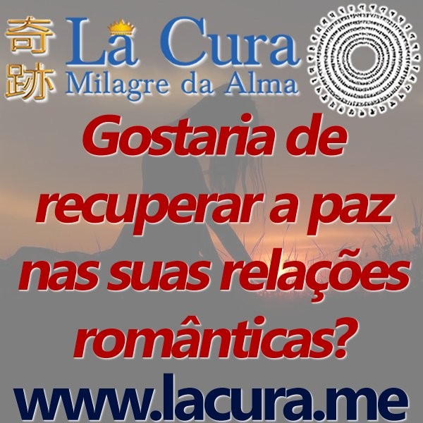 14524 Gostaria de recuperar a paz nas suas relacoes romanticas.jpg